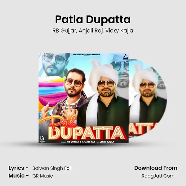 Patla Dupatta mp3 song