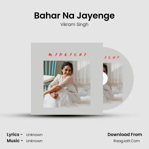 Bahar Na Jayenge mp3 song