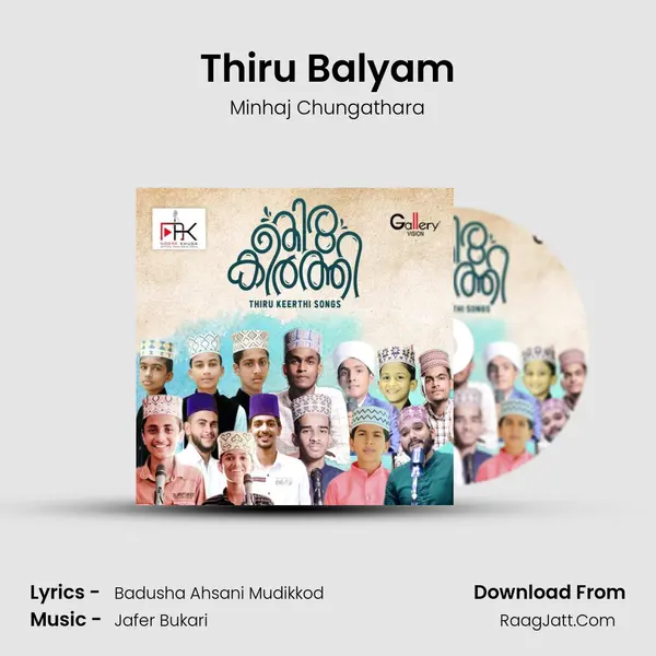 Thiru Balyam Song mp3 | Minhaj Chungathara