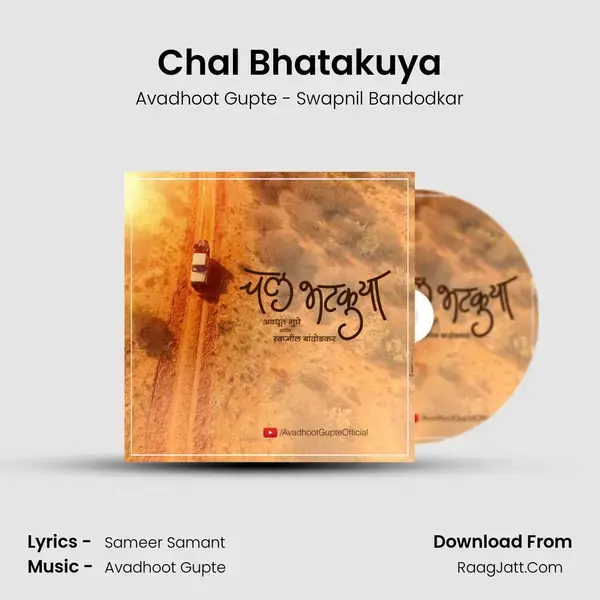 Chal Bhatakuya mp3 song