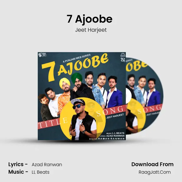 7 Ajoobe (Title Song) mp3 song