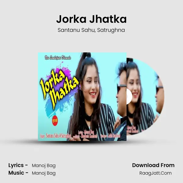 Jorka Jhatka mp3 song