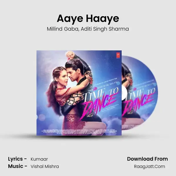 Aaye Haaye mp3 song