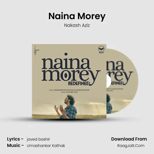 Naina Morey mp3 song