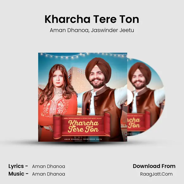 Kharcha Tere Ton mp3 song