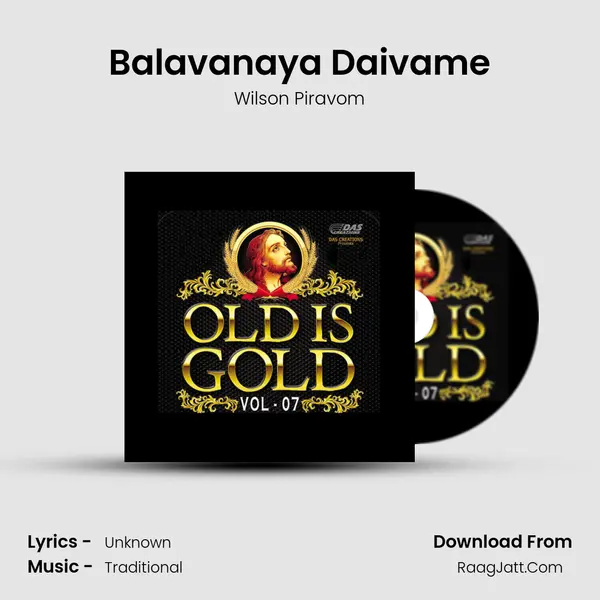 Balavanaya Daivame Song mp3 | Wilson Piravom