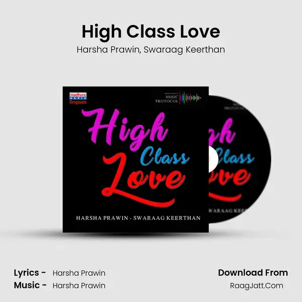 High Class Love Song mp3 | Harsha Prawin