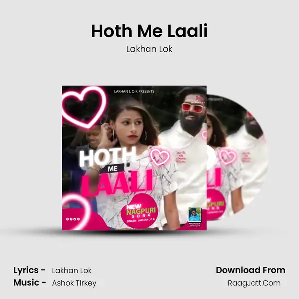 Hoth Me Laali Song mp3 | Lakhan Lok