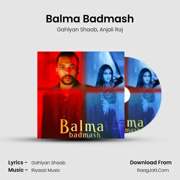 Balma Badmash Song mp3 | Gahlyan Shaab