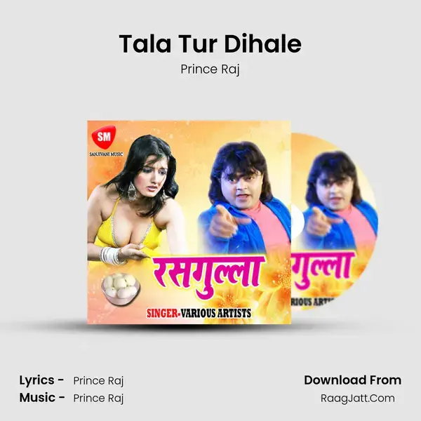 Tala Tur Dihale mp3 song