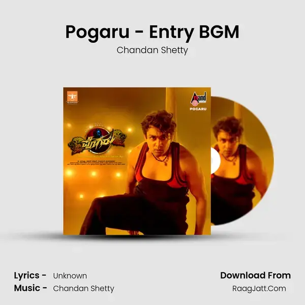 Pogaru - Entry BGM Song mp3 | Chandan Shetty