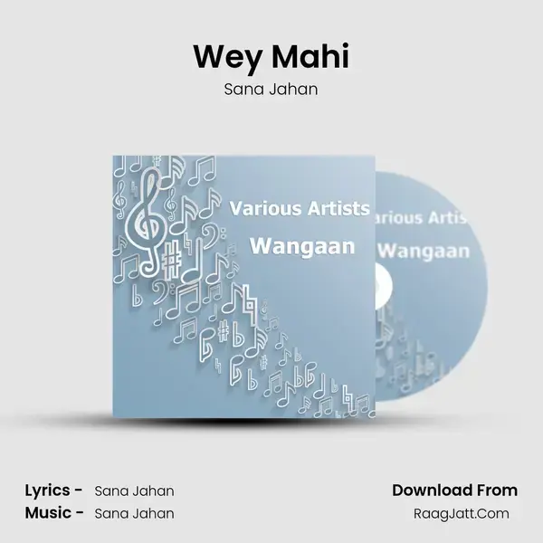 Wey Mahi Song mp3 | Sana Jahan