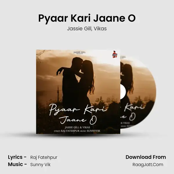 Pyaar Kari Jaane O mp3 song