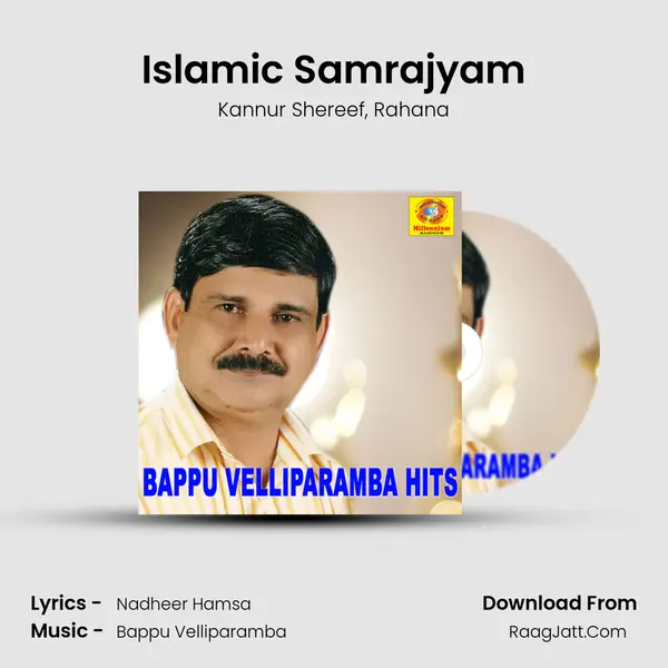 Islamic Samrajyam Song mp3 | Kannur Shereef