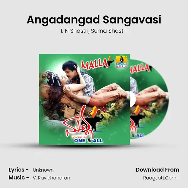 Angadangad Sangavasi Song mp3 | L N Shastri