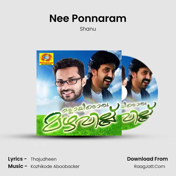 Nee Ponnaram Song mp3 | Shanu