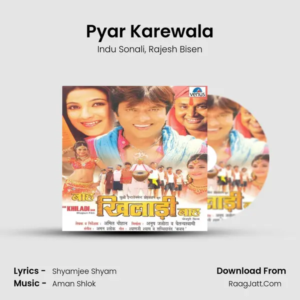 Pyar Karewala Song mp3 | Indu Sonali