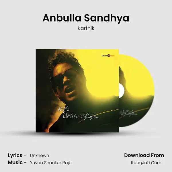 Anbulla Sandhya Song mp3 | Karthik