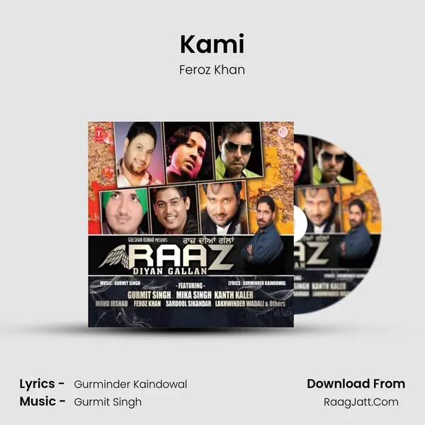 Kami Song mp3 | Feroz Khan