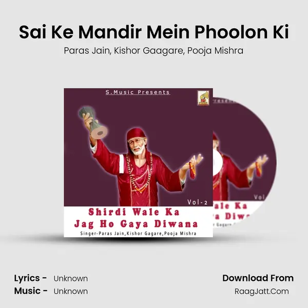 Sai Ke Mandir Mein Phoolon Ki Song mp3 | Paras Jain