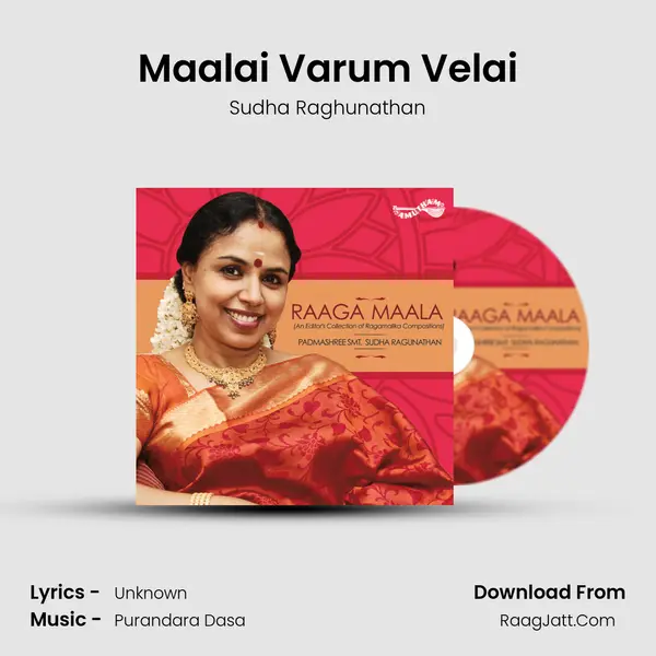 Maalai Varum Velai Song mp3 | Sudha Raghunathan