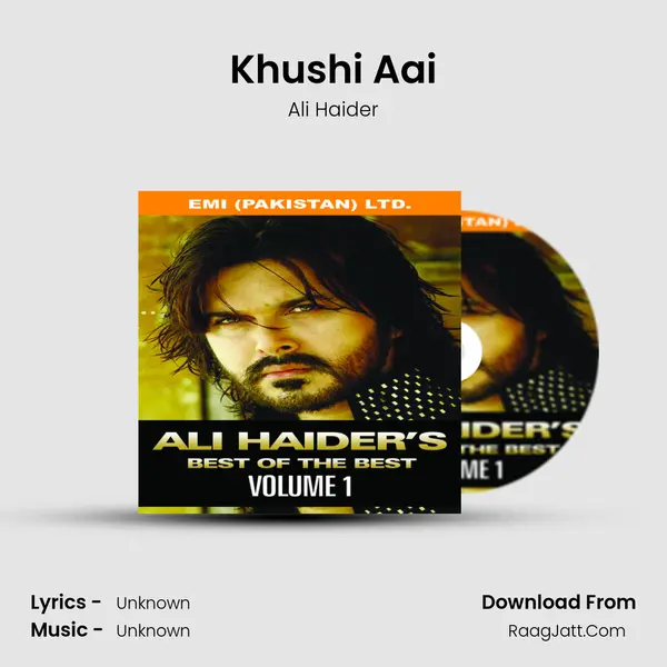 Khushi Aai Song mp3 | Ali Haider