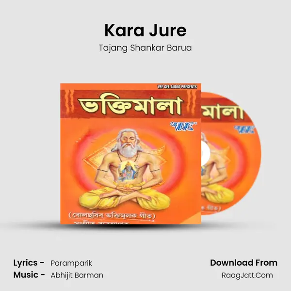 Kara Jure Song mp3 | Tajang Shankar Barua