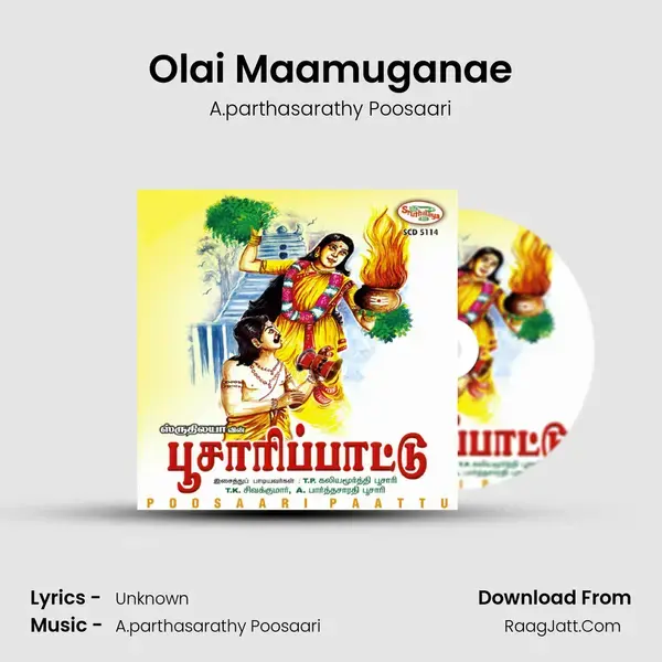 Olai Maamuganae Song mp3 | A.parthasarathy Poosaari