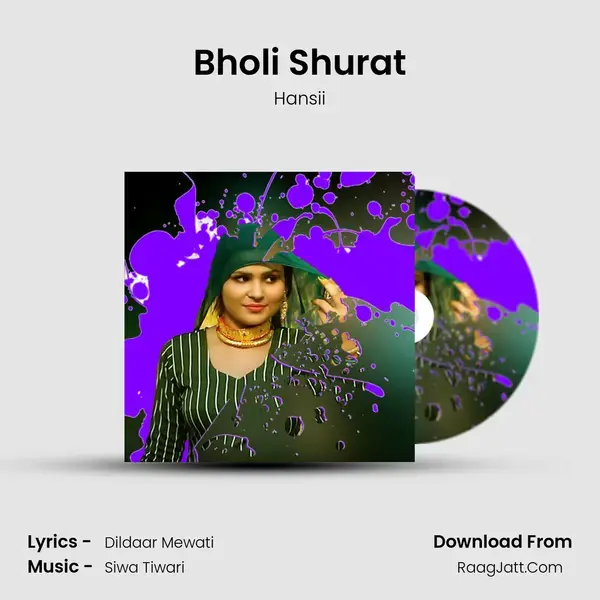 Bholi Shurat mp3 song