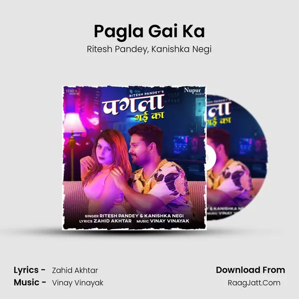 Pagla Gai Ka mp3 song