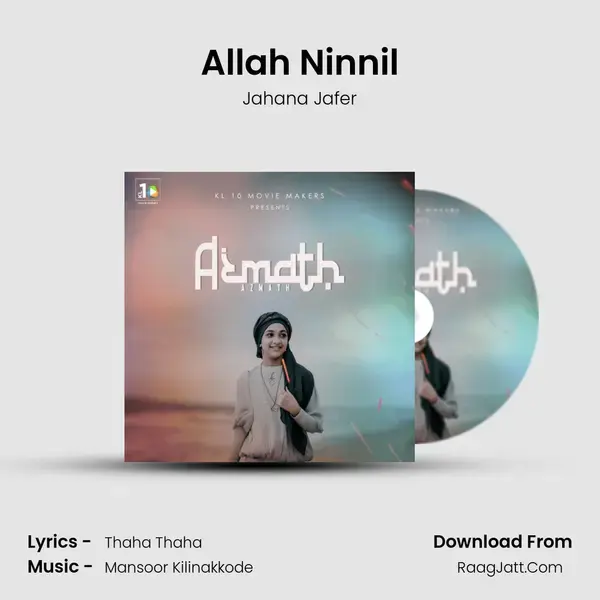 Allah Ninnil Song mp3 | Jahana Jafer