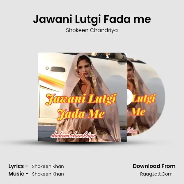 Jawani Lutgi Fada me mp3 song