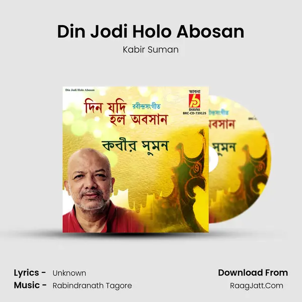 Din Jodi Holo Abosan mp3 song