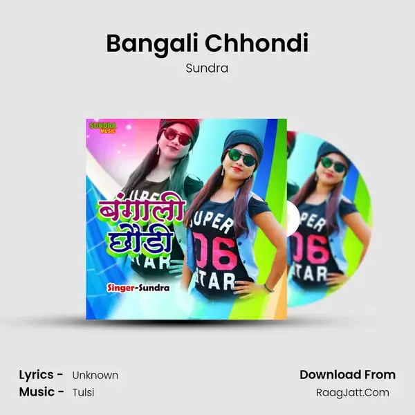 Bangali Chhondi mp3 song