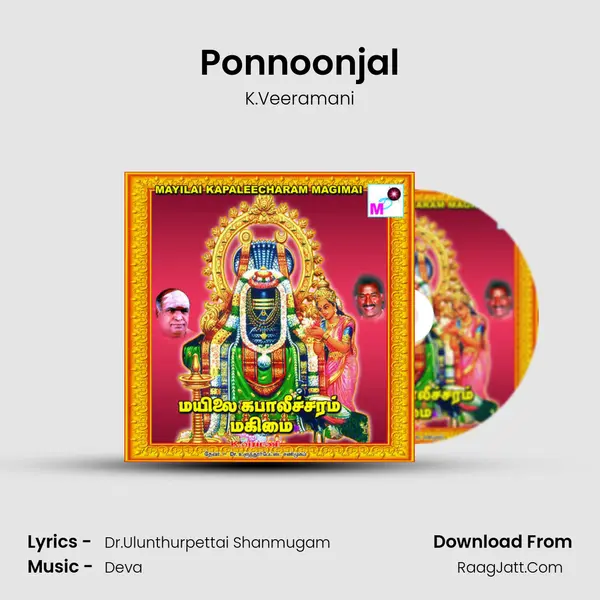 Ponnoonjal Song mp3 | K.Veeramani