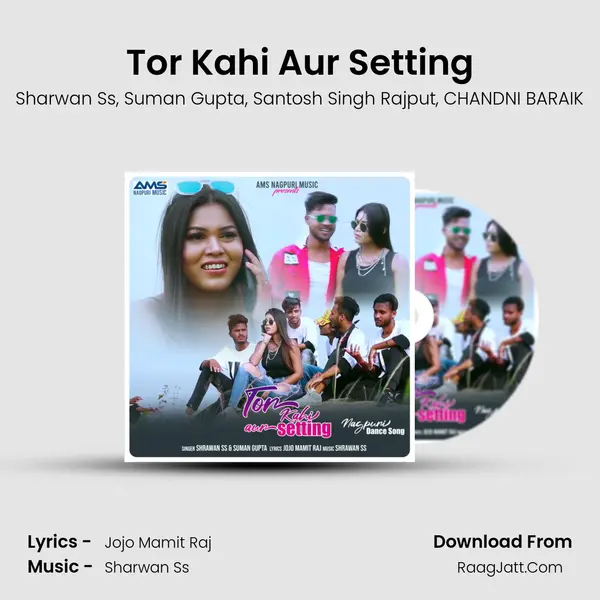 Tor Kahi Aur Setting mp3 song