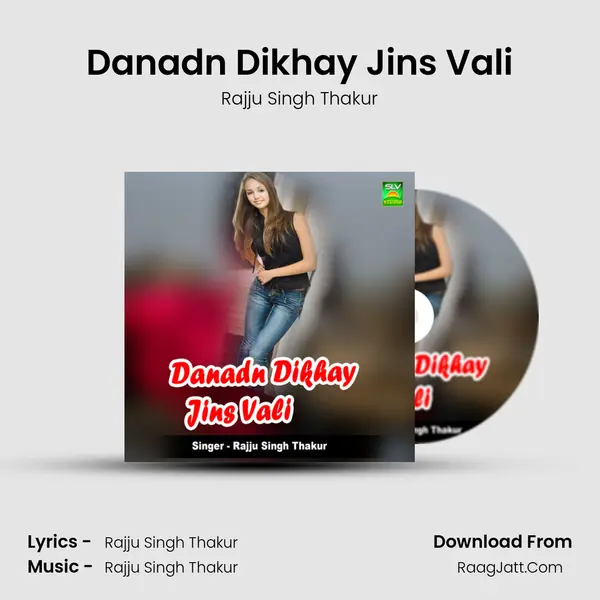 Danadn Dikhay Jins Vali mp3 song