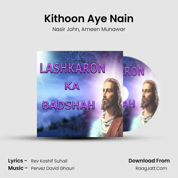 Kithoon Aye Nain mp3 song