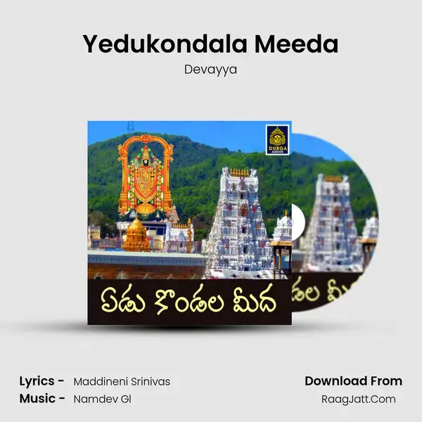 Yedukondala Meeda mp3 song