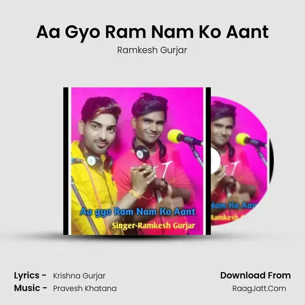 Aa Gyo Ram Nam Ko Aant mp3 song