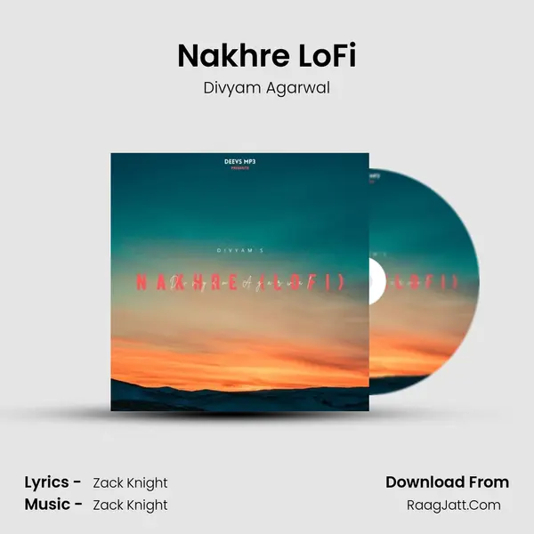 Nakhre LoFi mp3 song