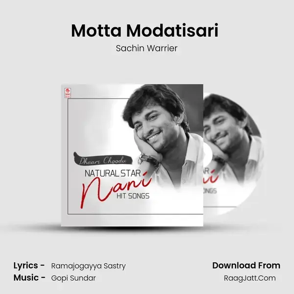 Motta Modatisari (From Bhale Bhale Magadivoi) mp3 song