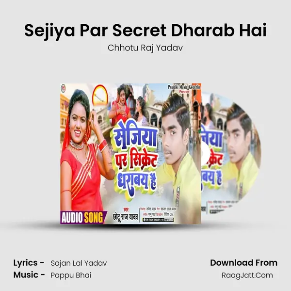 Sejiya Par Secret Dharab Hai mp3 song