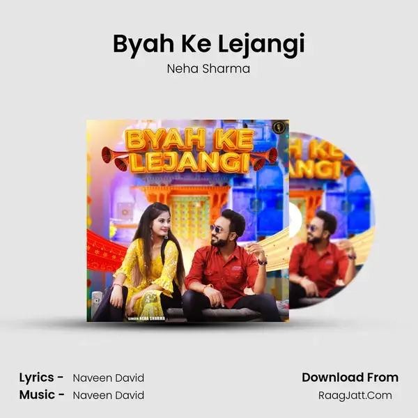 Byah Ke Lejangi mp3 song