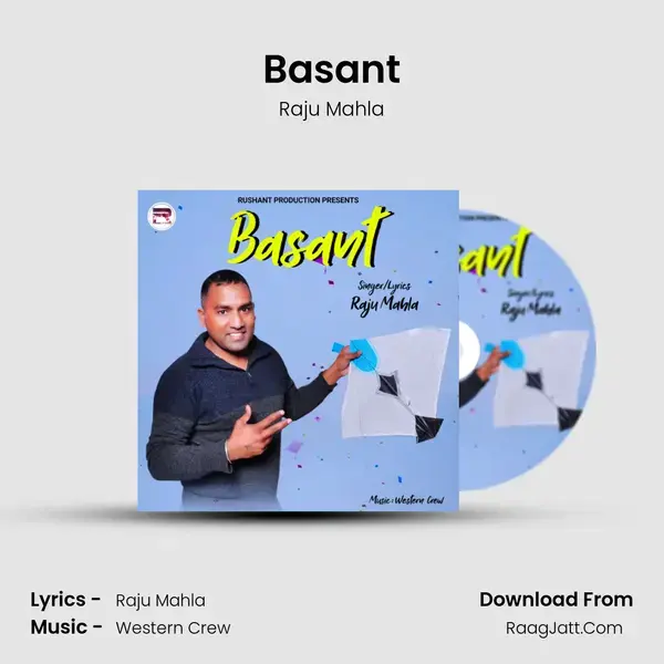 Basant Song mp3 | Raju Mahla