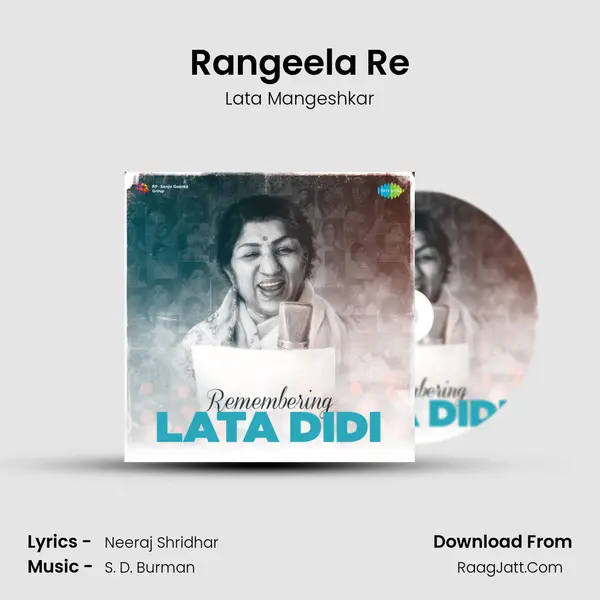 Rangeela Re mp3 song