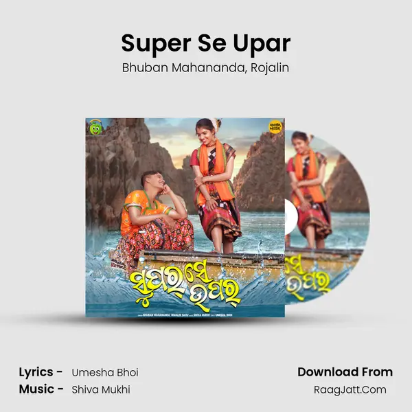 Super Se Upar mp3 song