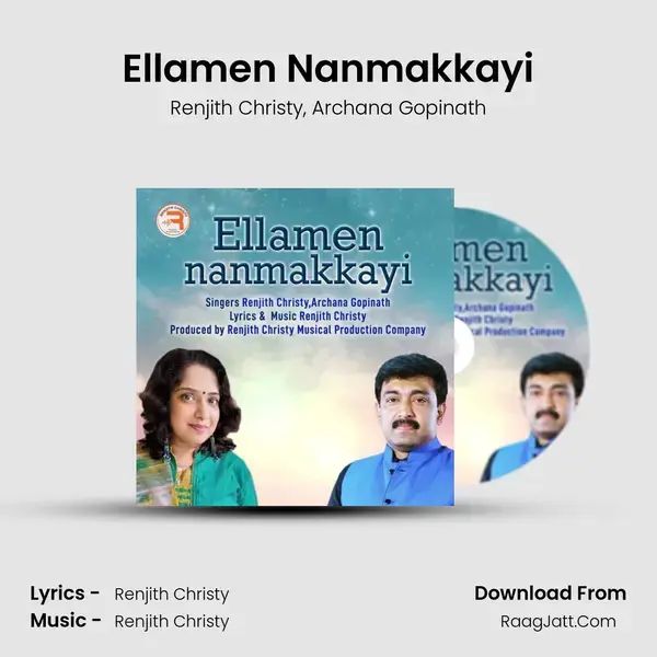 Ellamen Nanmakkayi mp3 song