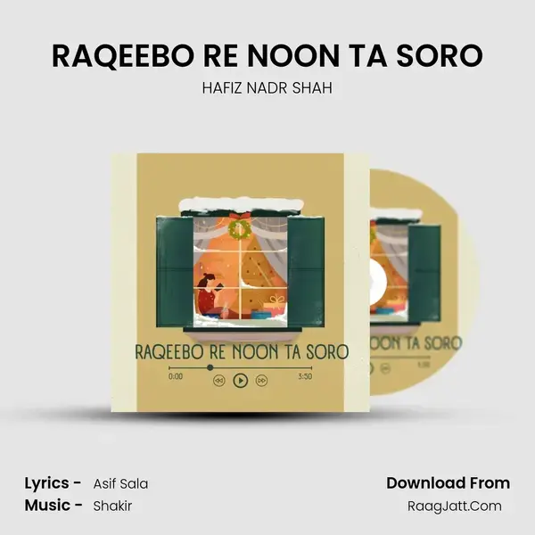 RAQEEBO RE NOON TA SORO mp3 song