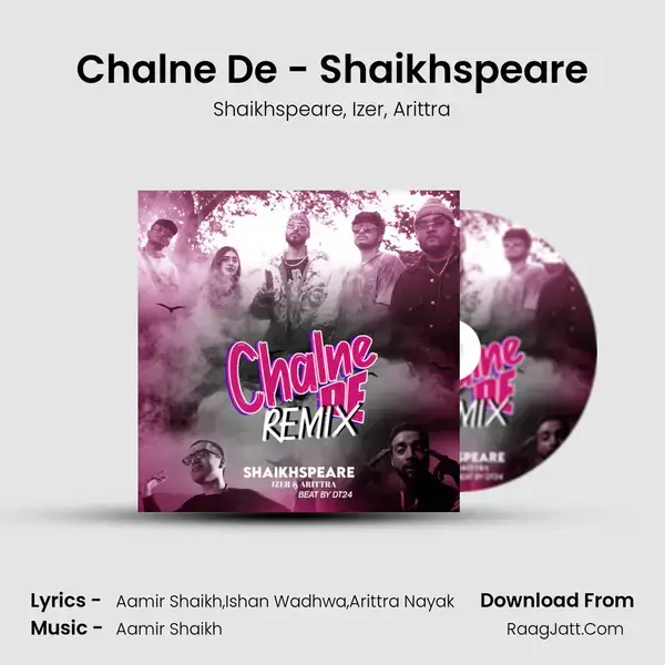 Chalne De - Shaikhspeare mp3 song